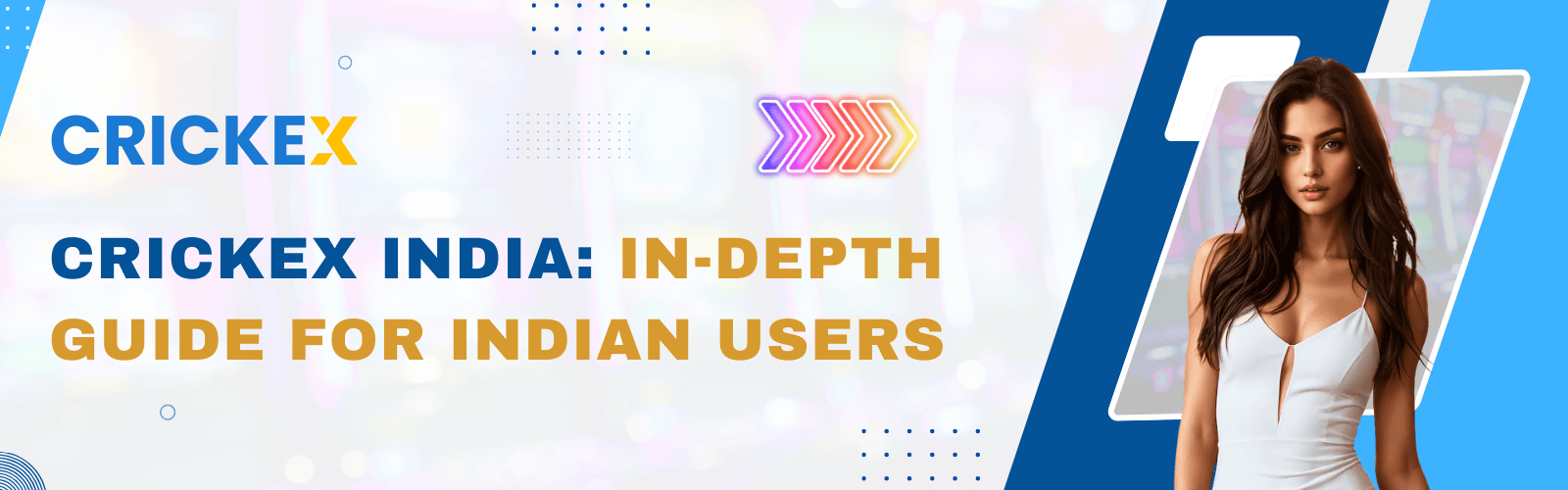 Crickex India In-Depth Guide for Indian Users - Crickex India