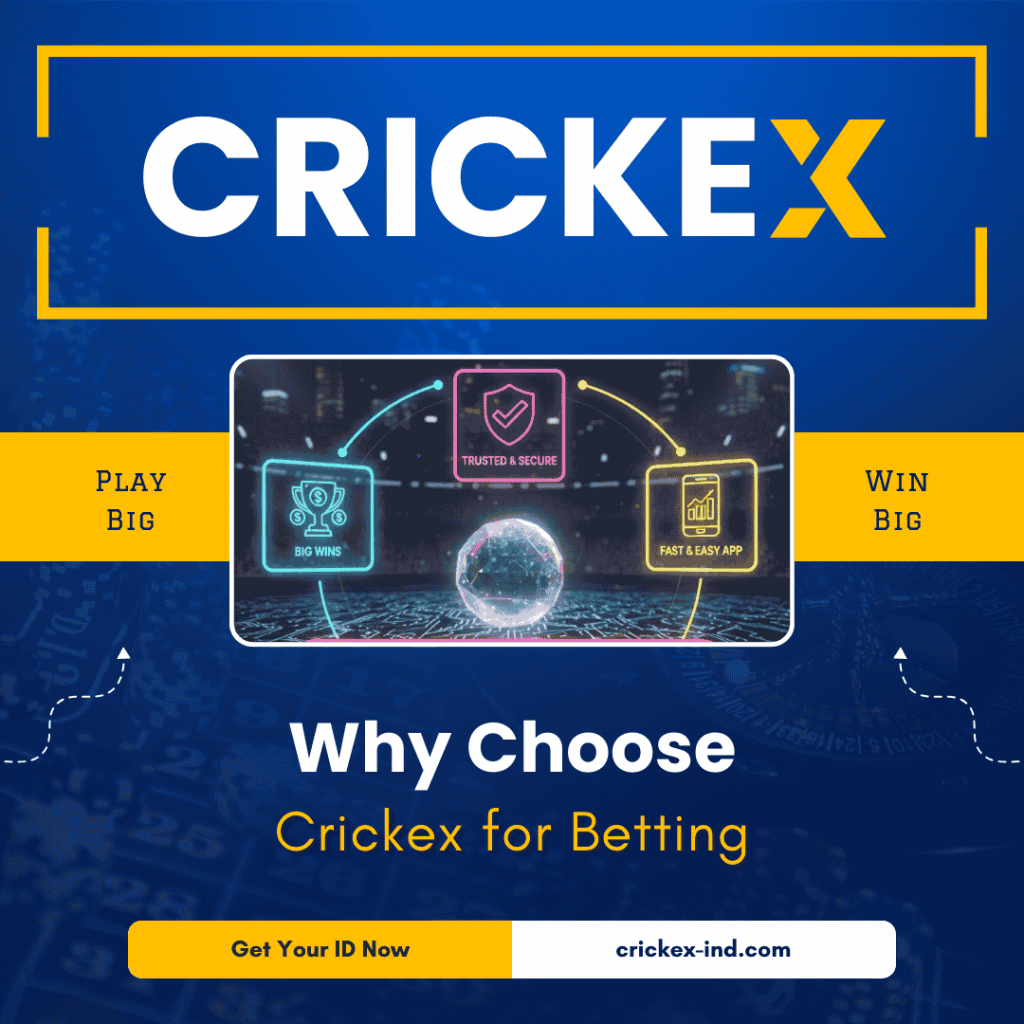 Why Choose Crickex for Betting - Crickex Login