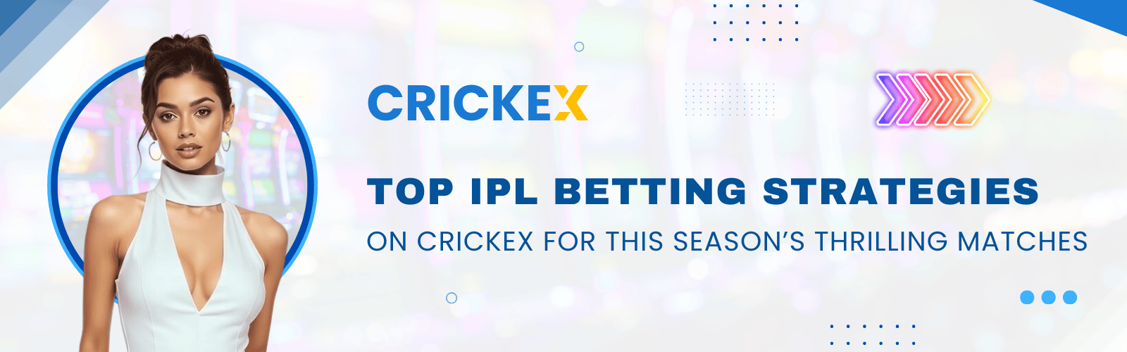 Best IPL Betting Strategies on Crickex – Smart Tips to Win More