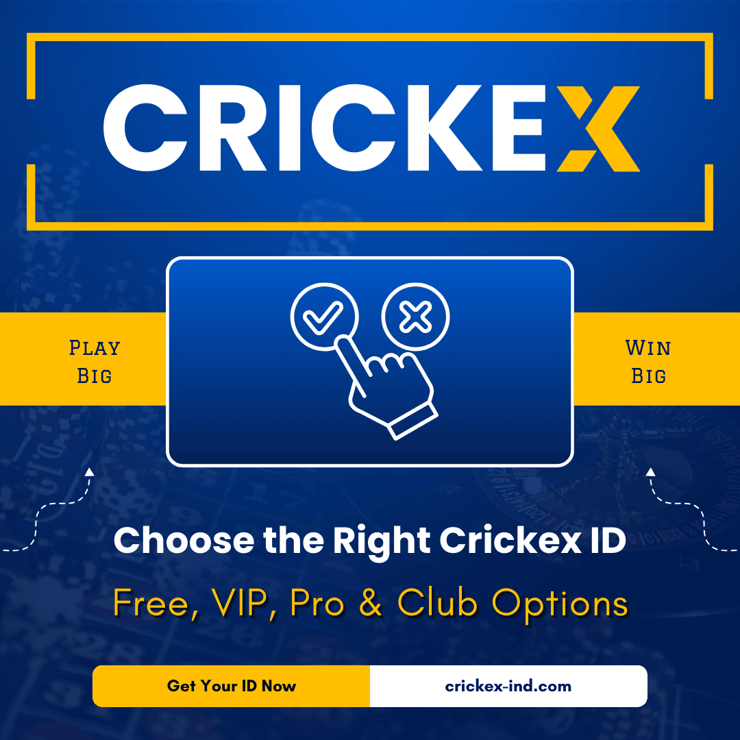 Choose the Right Crickex ID - Free, VIP, Pro & Club Options