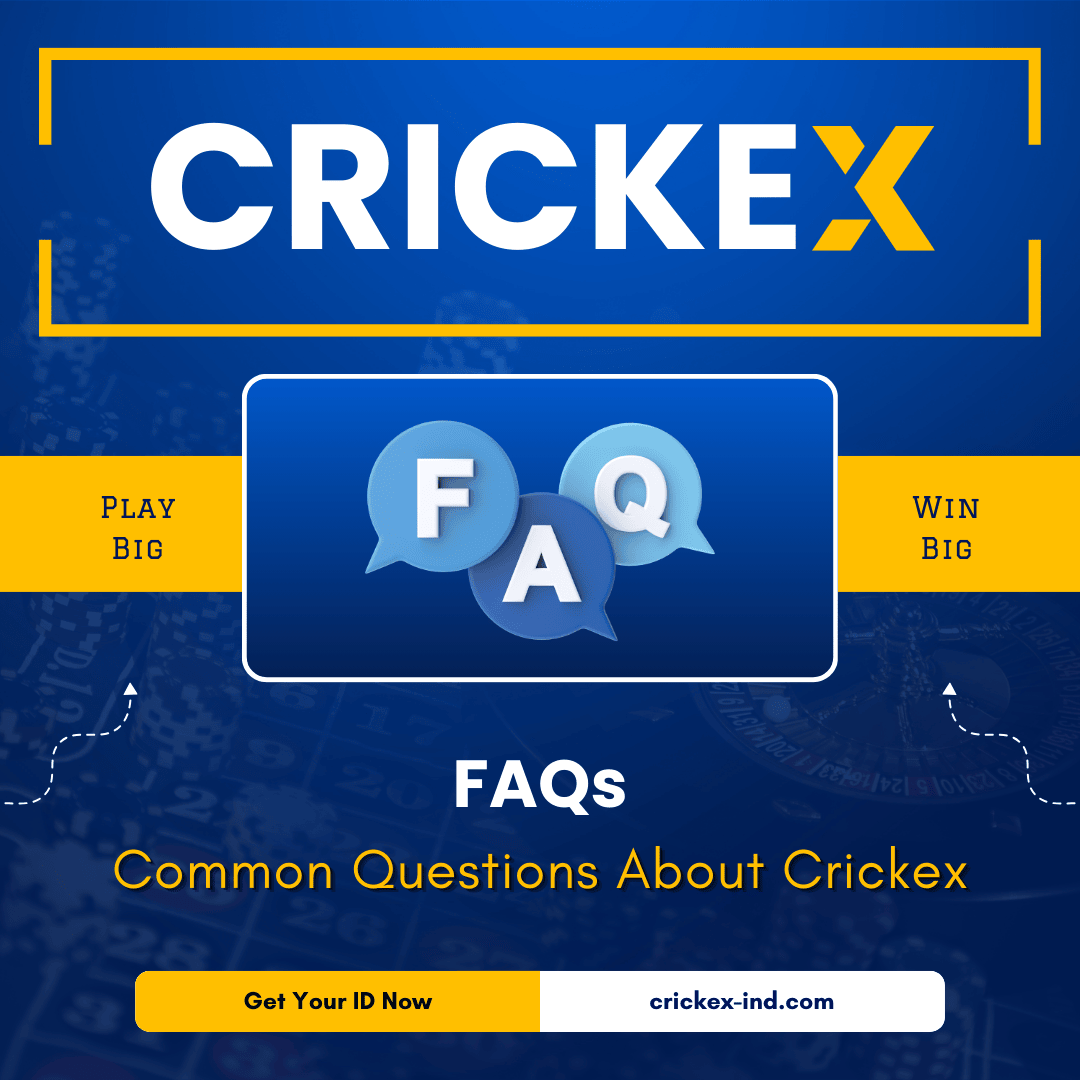FAQs - Common Questions About Crickex