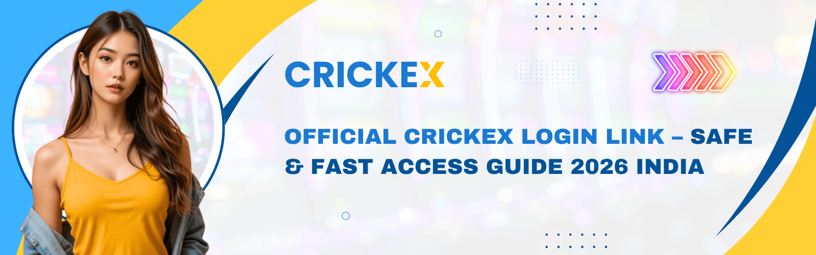 Official Crickex Login Link – Safe & Fast Access Guide 2026 India