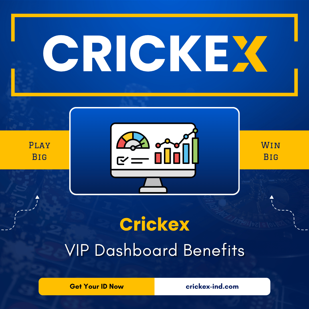 Crickex VIP Dashboard Benefits